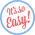 Its so easy!